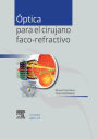 Óptica para el cirujano faco-refractivo: Monografías SECOIR