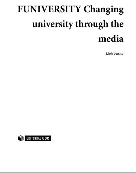 FUNIVERSITY: Changing university through the media