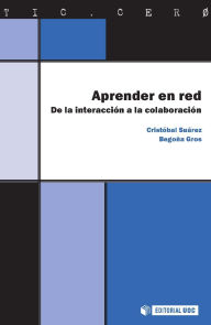 Title: Aprender en red: De la interacción a la colaboración, Author: Cristóbal Suárez Guerrero