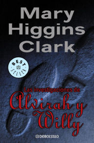 Title: Las investigaciones de Alvirah y Willy (The Lottery Winner), Author: Mary Higgins Clark