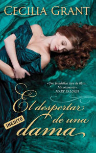 Title: El despertar de una dama (Familia Blackshear 1), Author: Cecilia Grant