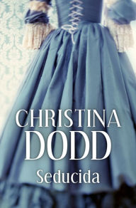 Title: Seducida (Novias institutrices 3), Author: Christina Dodd