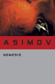 Title: Némesis, Author: Isaac Asimov