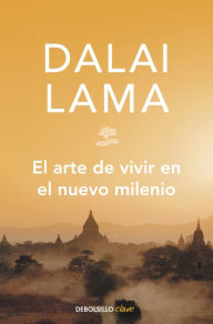 Title: El arte de vivir en el nuevo milenio, Author: Dalai Lama