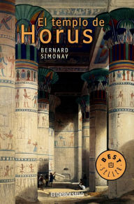 Title: El templo de Horus, Author: Bernard Simonay