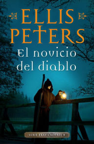 Title: El novicio del diablo (Fray Cadfael 8), Author: Ellis Peters