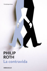 Title: La contravida (The Counterlife), Author: Philip Roth
