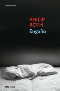 Title: Engaño (Deception), Author: Philip Roth