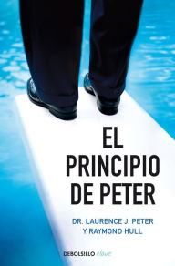 Title: El principio de Peter, Author: Laurence J. Peter