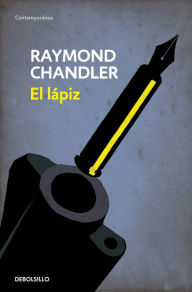 Title: El lápiz (Flash) (Philip Marlowe 0), Author: Raymond Chandler