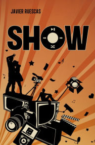 Title: Show (Play 2), Author: Javier Ruescas