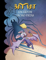 Title: Bat Pat 26 - Un lío de ocho patas, Author: Roberto Pavanello