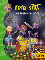 Title: Las reinas del rock (Trío Beta 5), Author: Roberto Pavanello