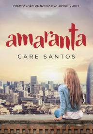 Title: Amaranta, Author: Care Santos