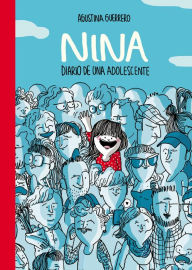 Title: Nina. Diario de una adolescente / Nina: Diary of a Teenager, Author: Agustina Guerrero