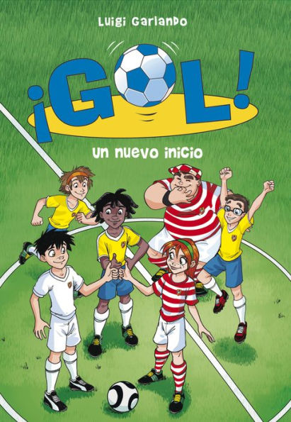 ¡Gol! 31 - Un nuevo inicio