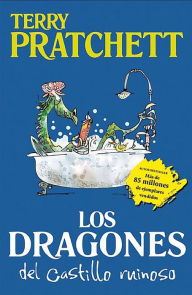 Title: Los dragones del castillo ruinoso (Dragons at Crumbling Castle: And Other Tales), Author: Terry Pratchett