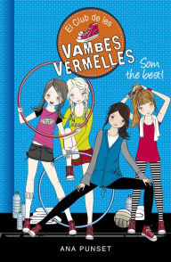 Free ebooks online no download Som the best! (El Club de les Vambes Vermelles 4)