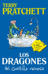 Title: Los dragones del castillo Ruinoso, Author: Terry Pratchett