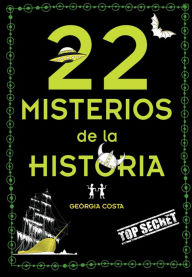Title: 22 misterios de la historia, Author: Geòrgia Costa