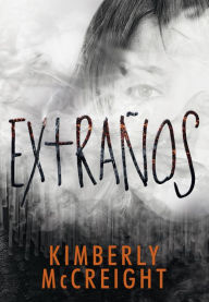 Title: Extraños (Extraños 1), Author: Peter Kwiek