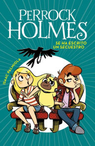 Title: Se ha escrito un secuestro /A Kidnapping Is Written, Author: Isaac Palmiola