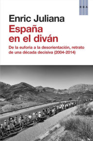 Title: España en el diván, Author: Enric Juliana