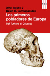 Title: Los primeros pobladores de Europa, Author: Jordi Agustí