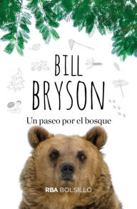 Title: Un paseo por el bosque, Author: Bill Bryson