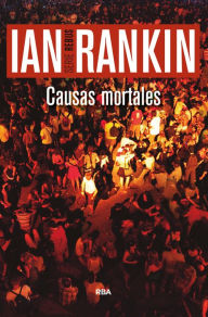 Title: Causas mortales, Author: Ian Rankin