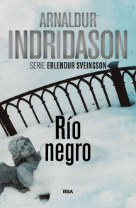 Title: Río negro, Author: Arnaldur Indridason