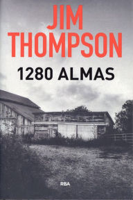 Title: 1280 Almas, Author: Jim Thompson