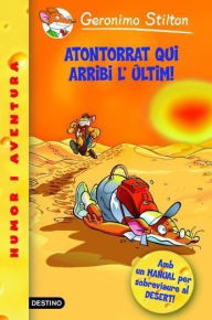 Title: 23- Atontorrat qui arribi l'últim!, Author: Geronimo Stilton