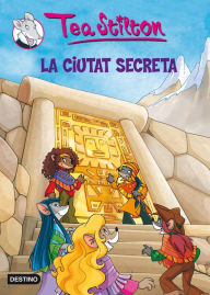 Title: 3. La ciutat secreta, Author: Tea Stilton