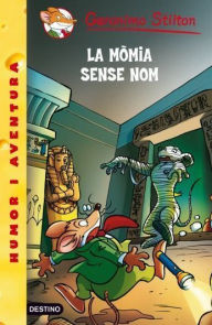 Title: 41- La mòmia sense nom, Author: Geronimo Stilton