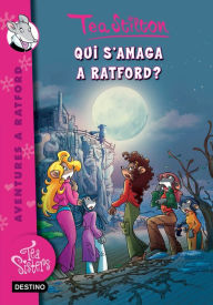 Title: 8. Qui s'amaga a Ratford?, Author: Tea Stilton