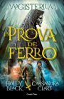 La Prova de Ferro: Magisterium 1