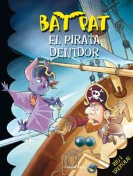 Title: El pirata Dentdor, Author: Roberto Pavanello