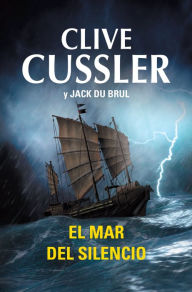 Title: El mar del silencio (The Silent Sea), Author: Clive Cussler