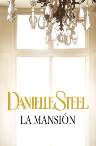 Title: La mansión, Author: Danielle Steel