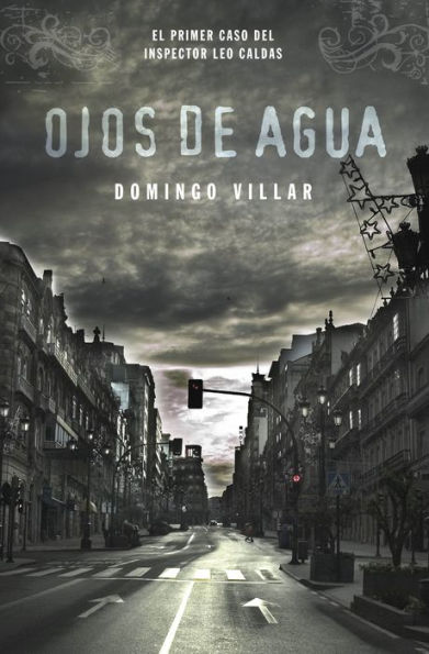 Ojos de agua (Inspector Leo Caldas 1)