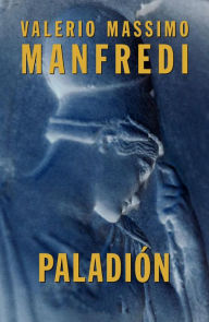 Title: Paladion, Author: Valerio Massimo Manfredi