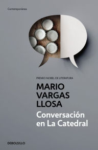 Title: Conversacion en la Catedral, Author: Mario Vargas Llosa