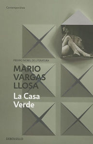 Title: La casa verde, Author: Mario Vargas Llosa