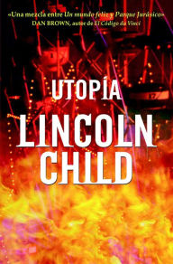 Title: Utopía, Author: Lincoln Child