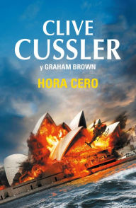 Title: Hora cero (Zero Hour), Author: Clive Cussler