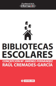 Title: Bibliotecas escolares, Author: Concepción M Jiménez-Fernández