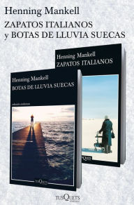 Title: Zapatos italianos + Botas de lluvia suecas (pack), Author: Henning Mankell