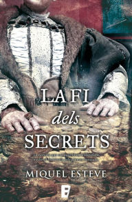 Title: La fi dels secrets, Author: Miquel Esteve