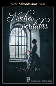 Title: Noches perdidas, Author: Mina Vera